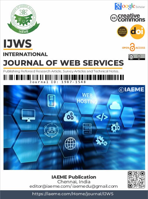 					View Vol. 1 No. 1 (2025): INTERNATIONAL JOURNAL OF WEB SERVICES (IJWS)
				